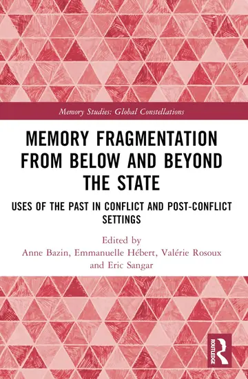 Cover of Memory Fragmentation from Below and Beyond the State