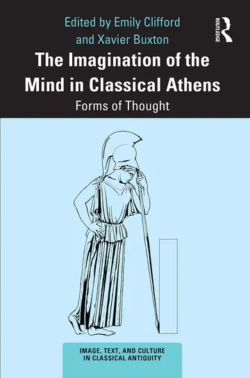 Cover of The Imagination of the Mind in Classical Athens