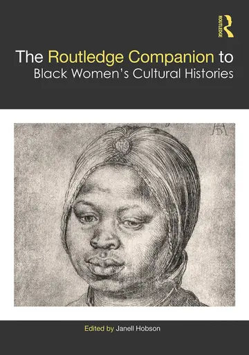 Cover of The Routledge Companion to Black Women’s Cultural Histories