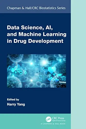Cover of Data Science, AI, and Machine Learning in Drug Development