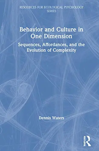 Cover of Behavior and Culture in One Dimension