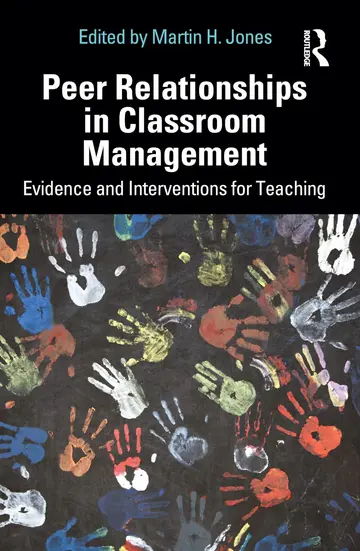 Cover of Peer Relationships in Classroom Management