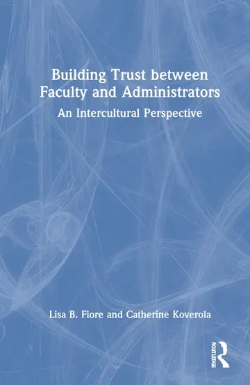 Cover of Building Trust Between Faculty and Administrators