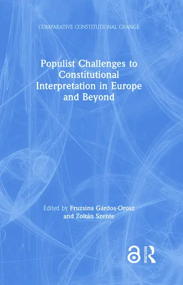 Cover of Populist Challenges to Constitutional Interpretation in Europe and Beyond