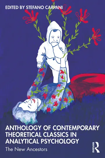 Cover of Anthology of Contemporary Theoretical Classics in Analytical Psychology