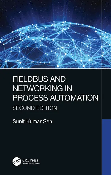 Cover of Fieldbus and Networking in Process Automation