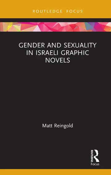 Cover of Gender and Sexuality in Israeli Graphic Novels