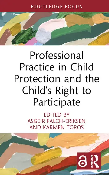 Cover of Professional Practice in Child Protection and the Child’s Right to Participate