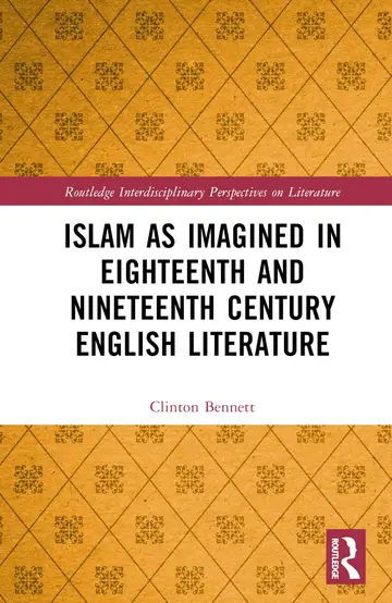Cover of Islam as Imagined in Eighteenth- and Nineteenth-century English Literature