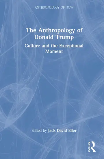 Cover of The Anthropology of Donald Trump