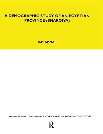 Cover of A Demographic Study of an Egyptian Province Sharquiya
