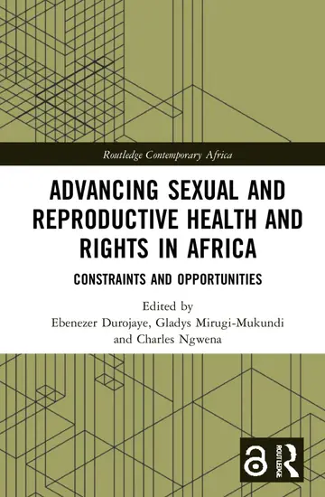 Cover of Advancing Sexual and Reproductive Health and Rights in Africa