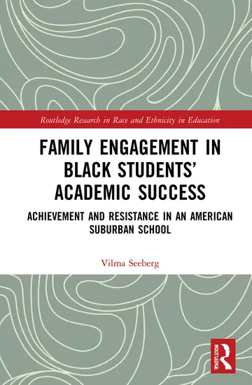 Cover of Family Engagement in Black Students’ Academic Success