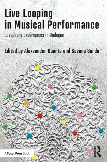 Cover of Live Looping in Musical Performance