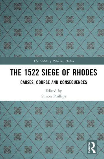 Cover of The 1522 Siege of Rhodes