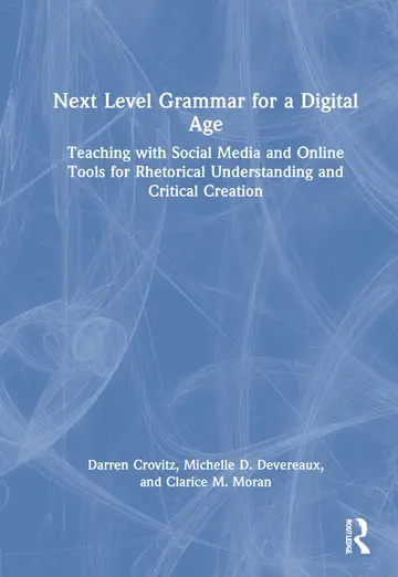 Cover of Next Level Grammar for a Digital Age