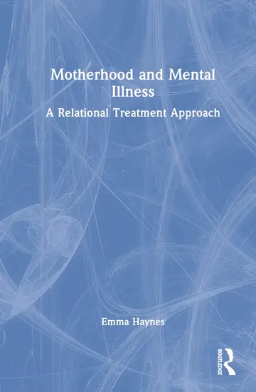 Cover of Motherhood and Mental Illness