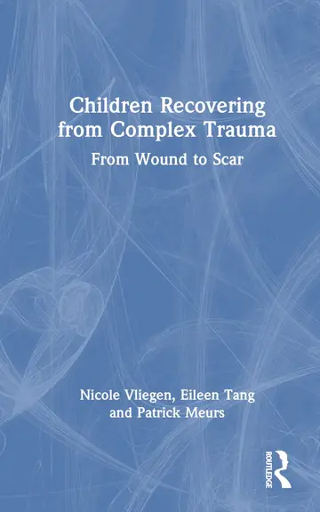 Cover of Children Recovering from Complex Trauma