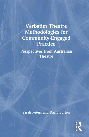 Cover of Verbatim Theatre Methodologies for Community Engaged Practice