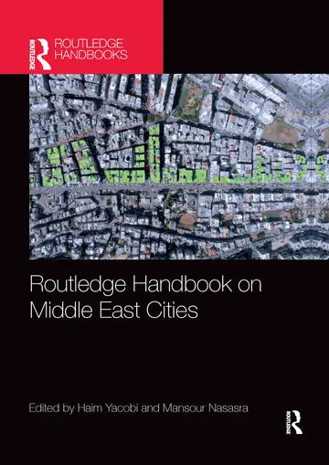 Cover of Routledge Handbook on Middle East Cities
