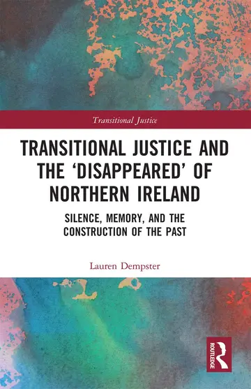 Cover of Transitional Justice and the ‘Disappeared’ of Northern Ireland