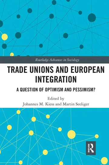 Cover of Trade Unions and European Integration
