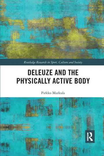 Cover of Deleuze and the Physically Active Body