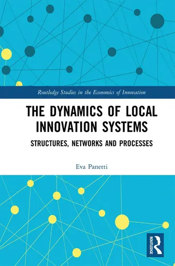 Cover of The Dynamics of Local Innovation Systems