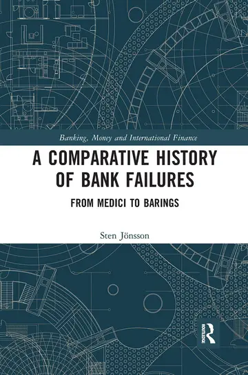 Cover of A Comparative History of Bank Failures