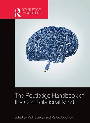 Cover of The Routledge Handbook of the Computational Mind