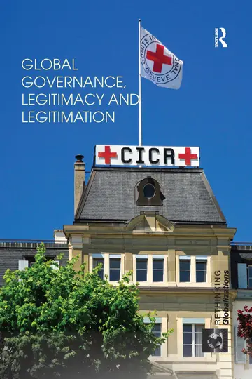 Cover of Global Governance, Legitimacy and Legitimation