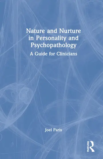Cover of Nature and Nurture in Personality and Psychopathology