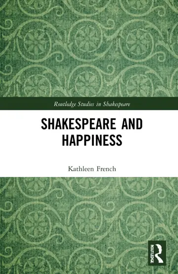 Cover of Shakespeare and Happiness
