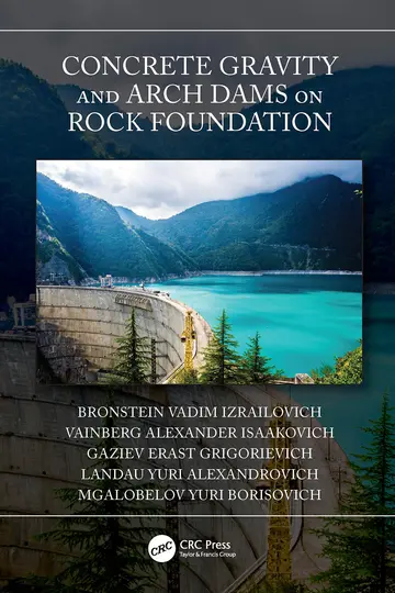 Cover of Concrete Gravity and Arch Dams on Rock Foundation