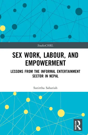 Cover of Sex Work, Labour, and Empowerment