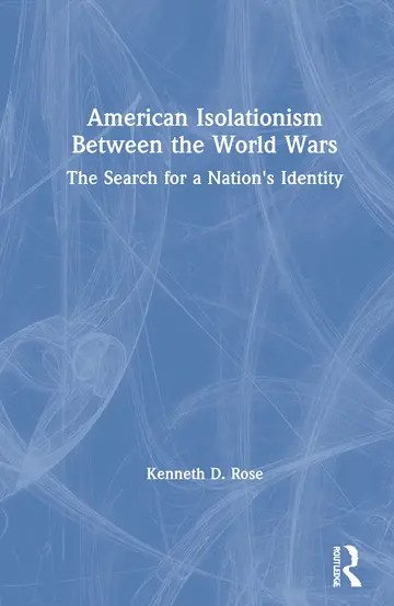 Cover of American Isolationism Between the World Wars