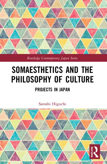 Cover of Somaesthetics and the Philosophy of Culture
