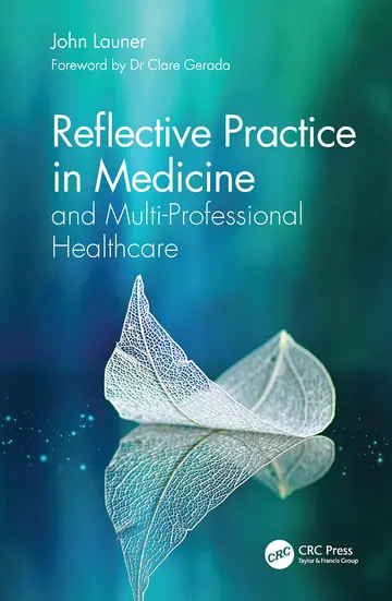 Cover of Reflective Practice in Medicine and Multi-professional Healthcare
