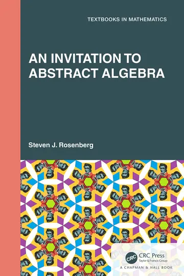 Cover of Invitation to Abstract Algebra 1Ed