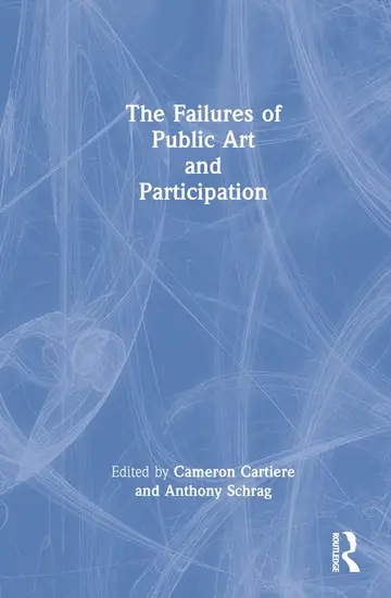 Cover of The Failures of Public Art and Participation