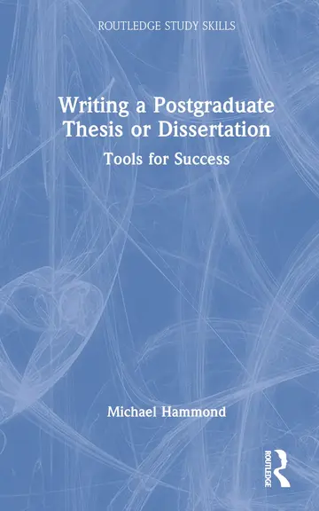 Cover of Writing a Postgraduate Thesis or Dissertation