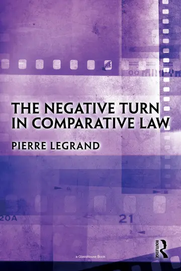 Cover of The Negative Turn in Comparative Law