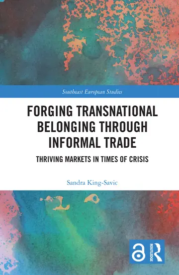 Cover of Forging Transnational Belonging Through Informal Trade