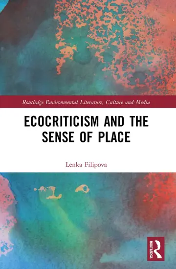 Cover of Ecocriticism and the Sense of Place