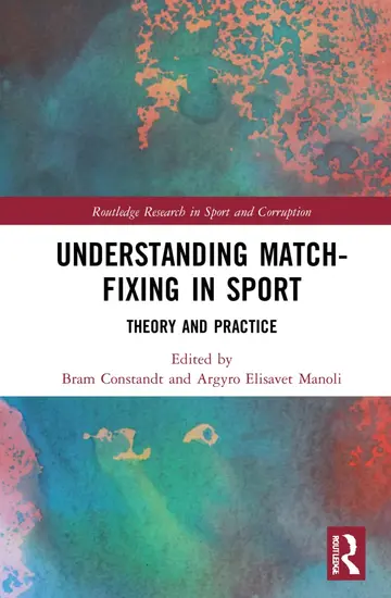 Cover of Understanding Match-Fixing in Sport