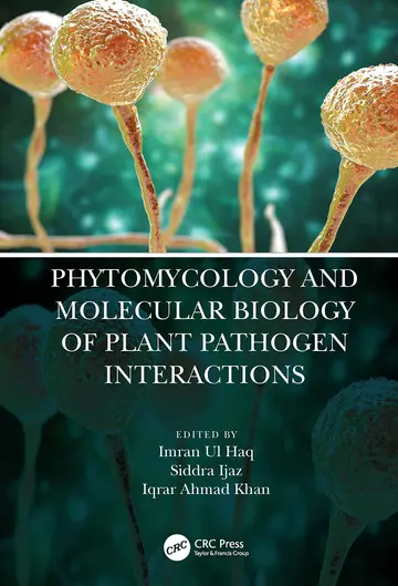 Cover of Phytomycology and Molecular Biology of Plant Pathogen Interactions