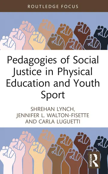 Cover of Pedagogies of Social Justice in Physical Education and Youth Sport