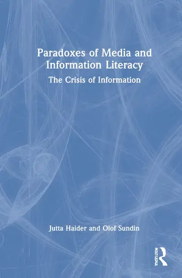 Cover of Paradoxes of Media and Information Literacy