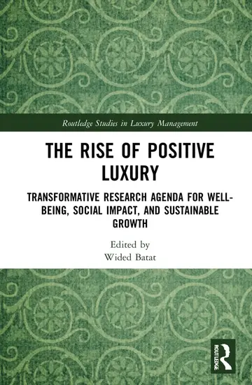 Cover of The Rise of Positive Luxury