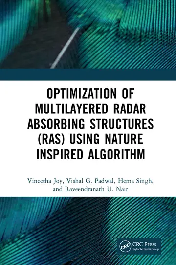 Cover of Optimization of Multilayered Radar Absorbing Structures (RAS) Using Nature Inspired Algorithm